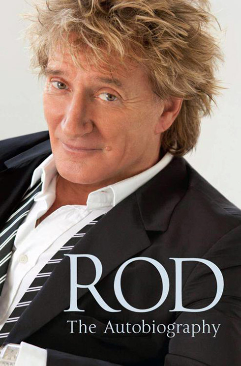 Rod The Autobiography Rod Stewart