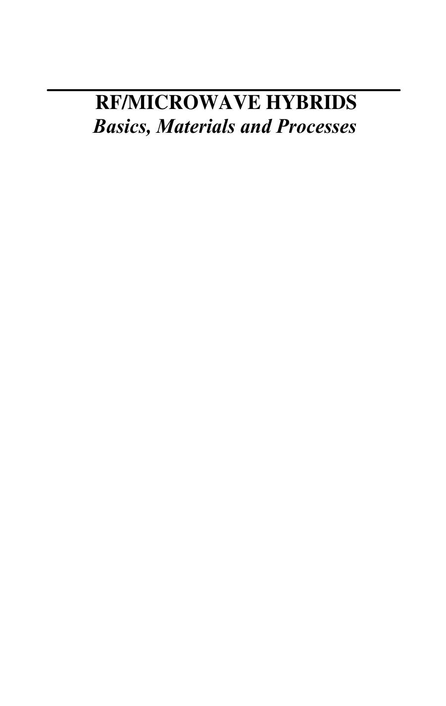 Rfmicrowave Hybrids Basics Materials And Processes Richard Brown