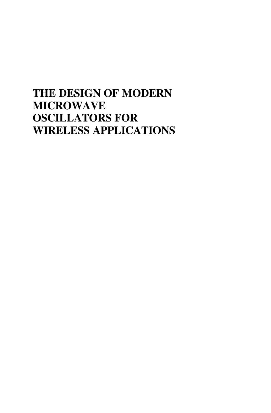 The Design Of Modern Microwave Oscillators For Wireless Applications Theory And Optimization Ulrich L Rohde