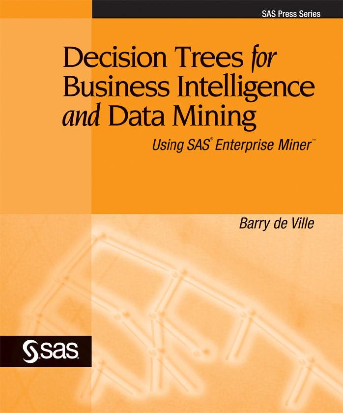 Decision Trees For Business Intelligence And Data Mining De Ville