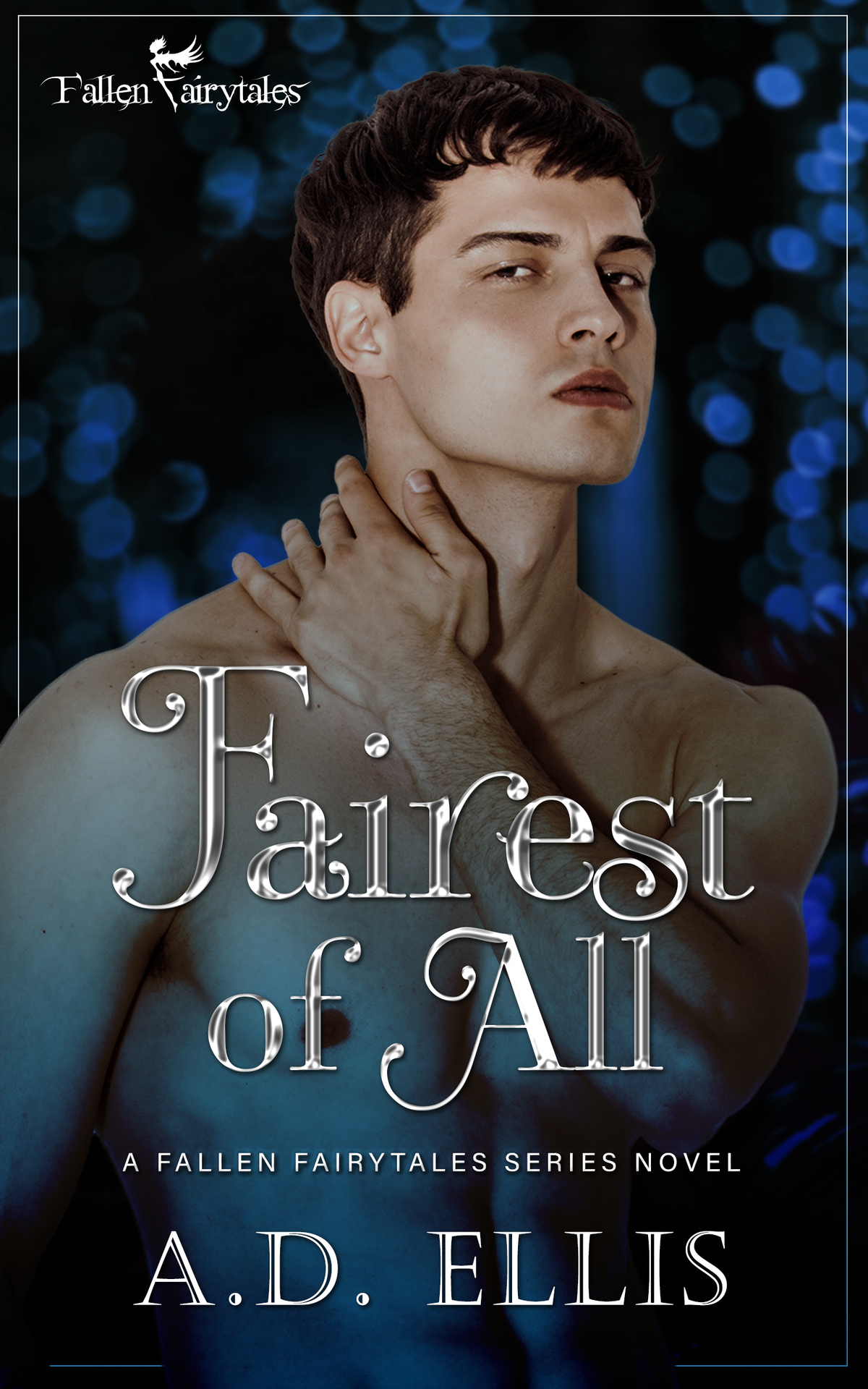 Fairest Of All A Fallen Fairytales Dark Mm Romance Ad Ellis