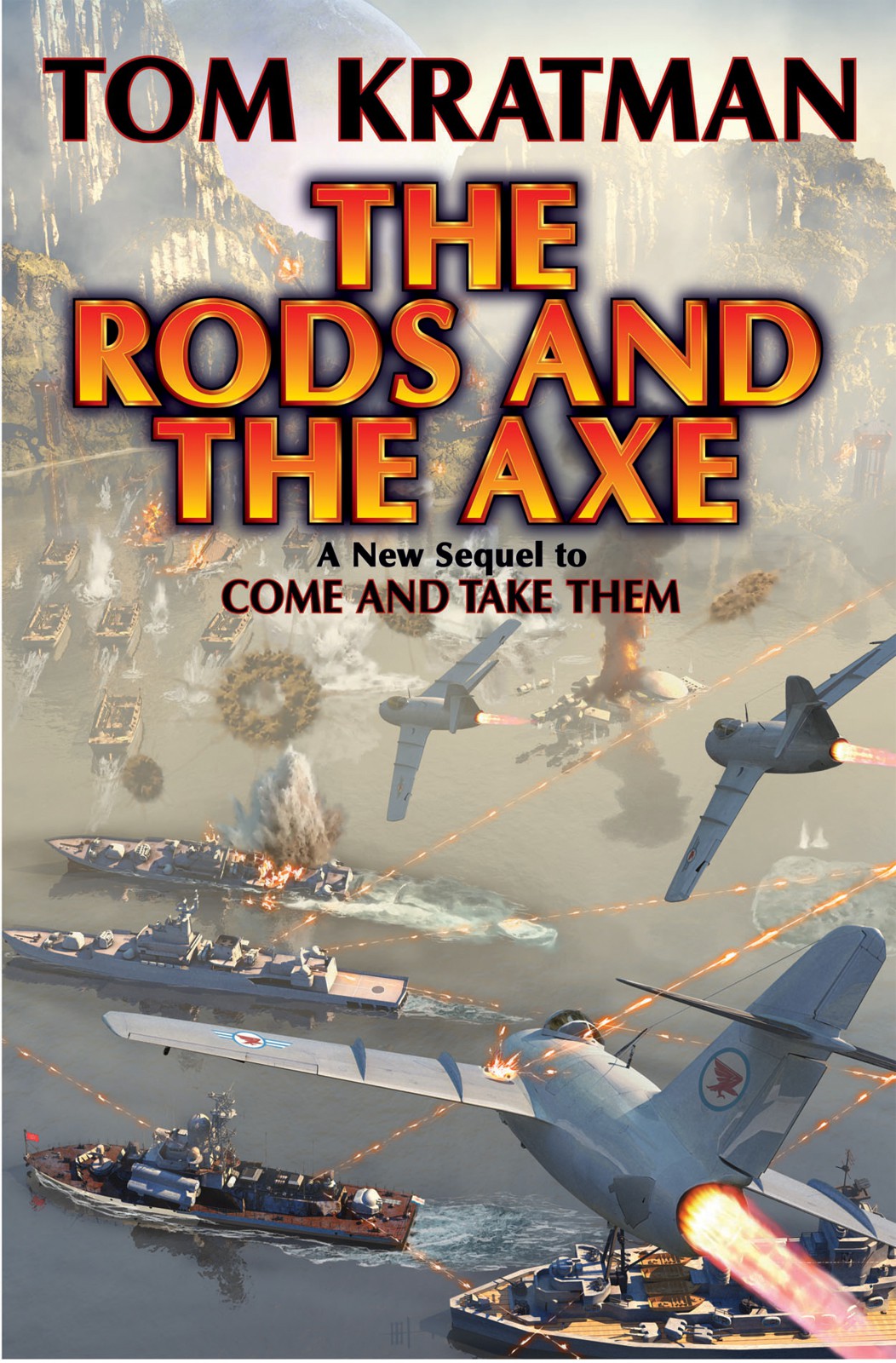 The Rods And The Axe Earc Tom Kratman