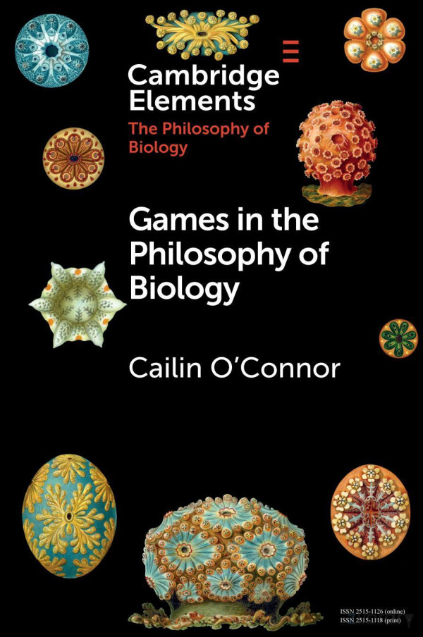 Games In The Philosophy Of Biology Oconnor Cailin
