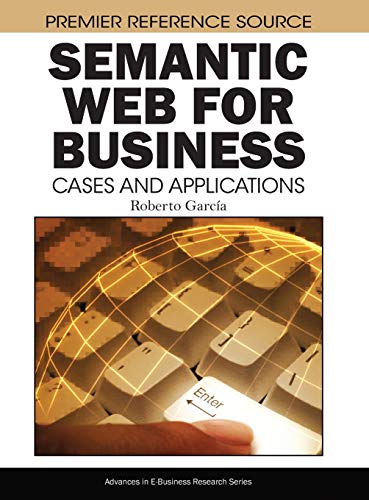 Semantic Web For Business Cases And Applications Roberto Garcia