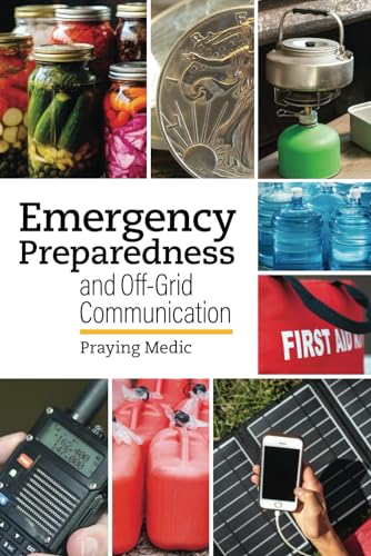 Emergency Preparedness And Offgrid Communication Medic Praying