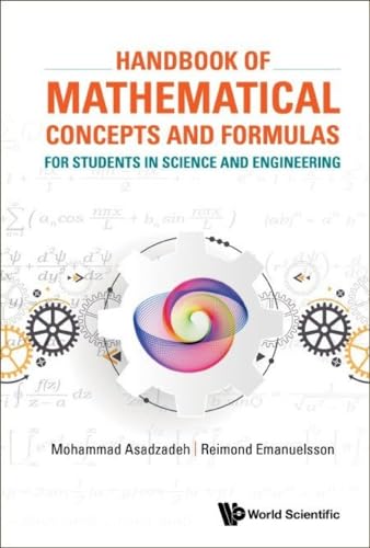Handbook Of Mathematical Concepts And Formulas For Students In Science And Engineering Mohammad Asadzadeh