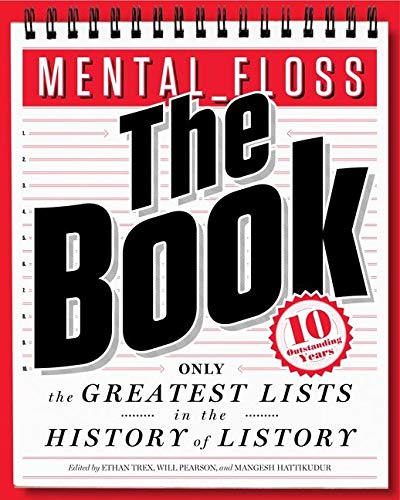 Mentalfloss The Book The Greatest Lists In The History Of Listory Illustrated Pearson