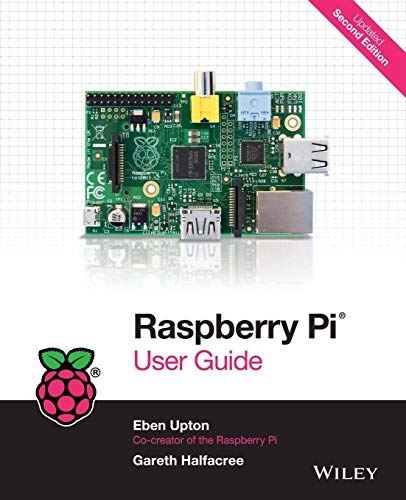 Raspberry Pi User Guide 2nd Edition Upton Eben Halfacree Gareth