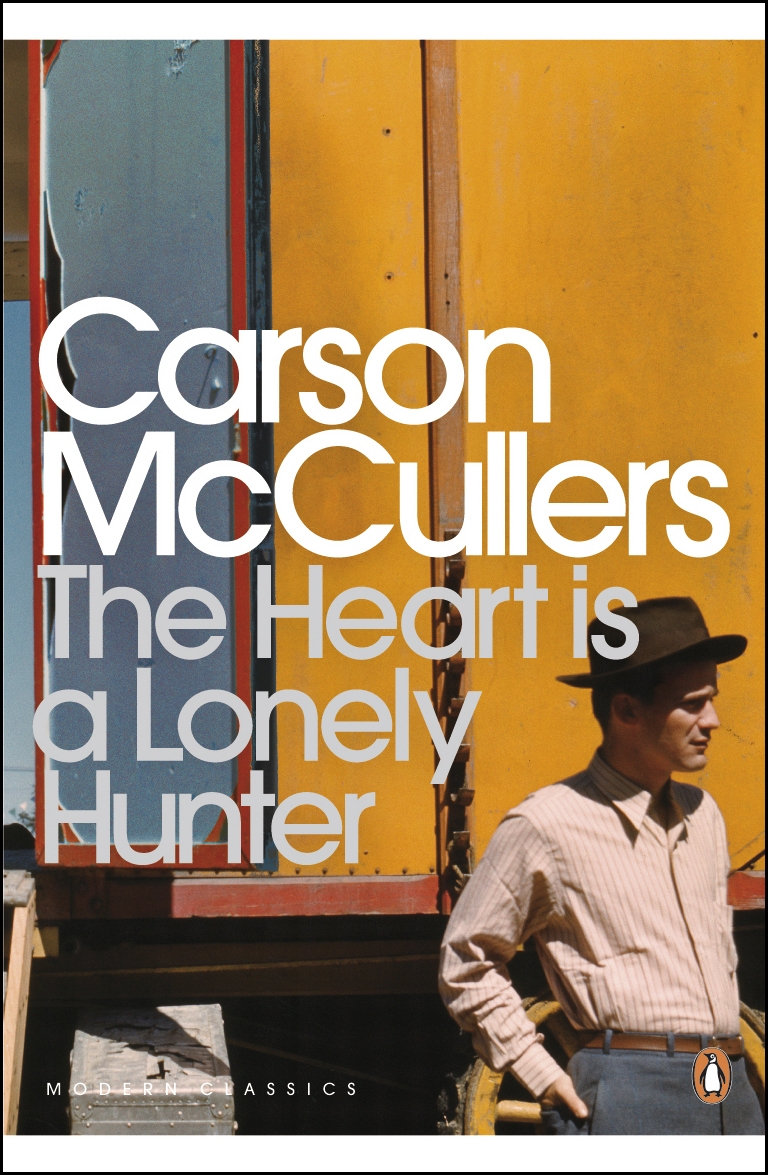 The Heart Is A Lonely Hunter Carson Mccullers