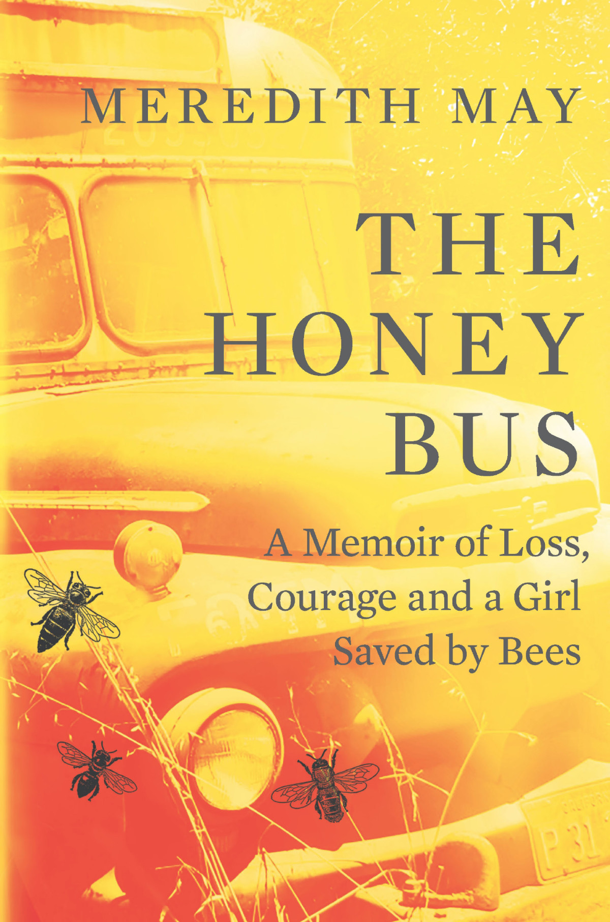 The Honey Bus Meredith May