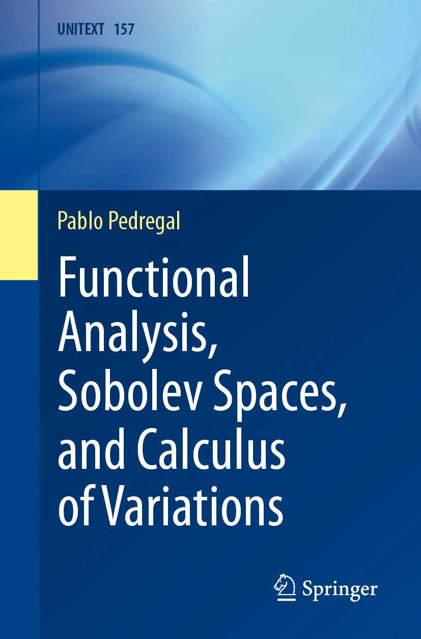 Functional Analysis Sobolev Spaces And Calculus Of Variations 1st Edition Pablo Pedregal