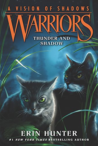 Warriors A Vision Of Shadows 2 Thunder And Shadow Reprint Hunter