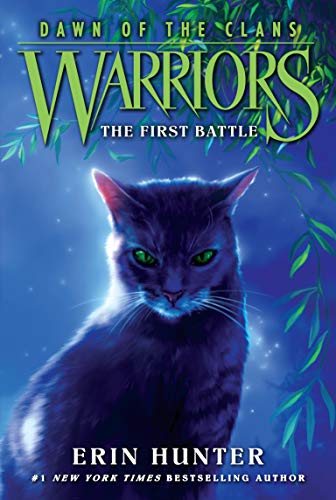 Warriors Dawn Of The Clans 3 The First Battle Revised Hunter