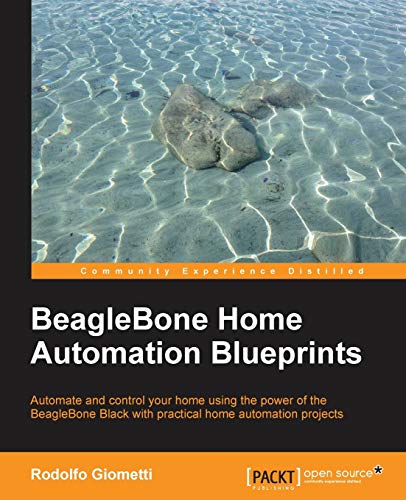 Beaglebone Home Automation Blueprints 1st Edition Giometti Rodolfo