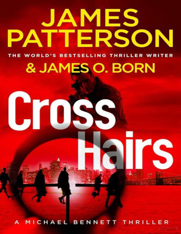 Crosshairs Michael Bennett James Patterson