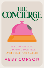The Concierge Abby Corson
