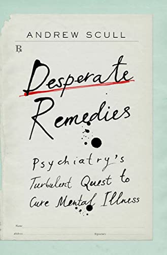 Desperate Remedies Andrew Scull