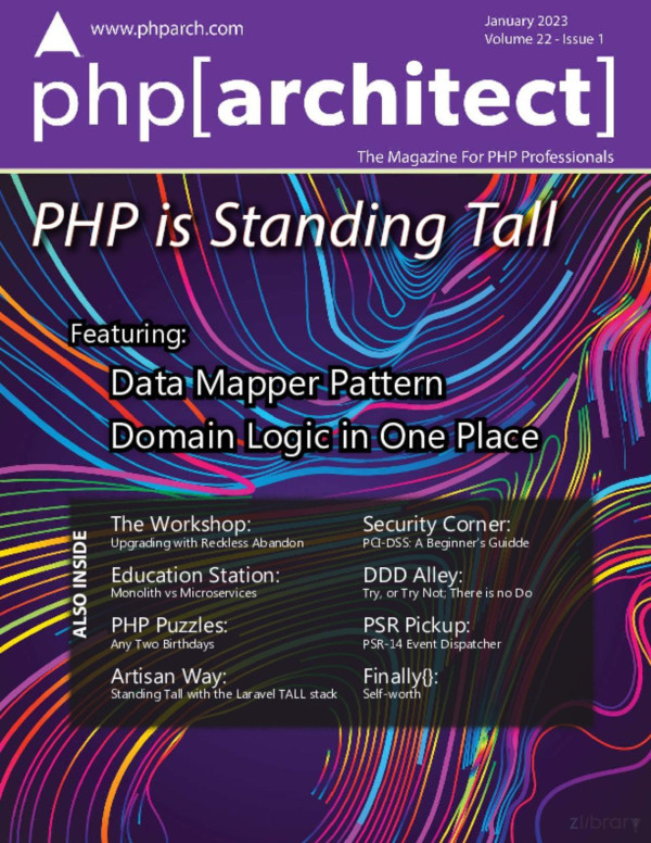 Phparchitect Php Is Standing Tall Eric Mann Eric Van Johnson