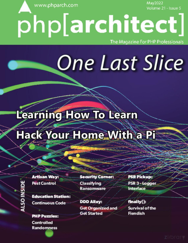 Phparchitect One Last Slice 1st Edition Eric Mann Eric Van Johnson