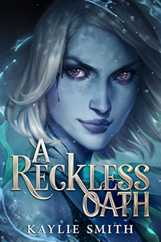 A Reckless Oath Heartless Fates 2 1st Edition Kaylie Smith