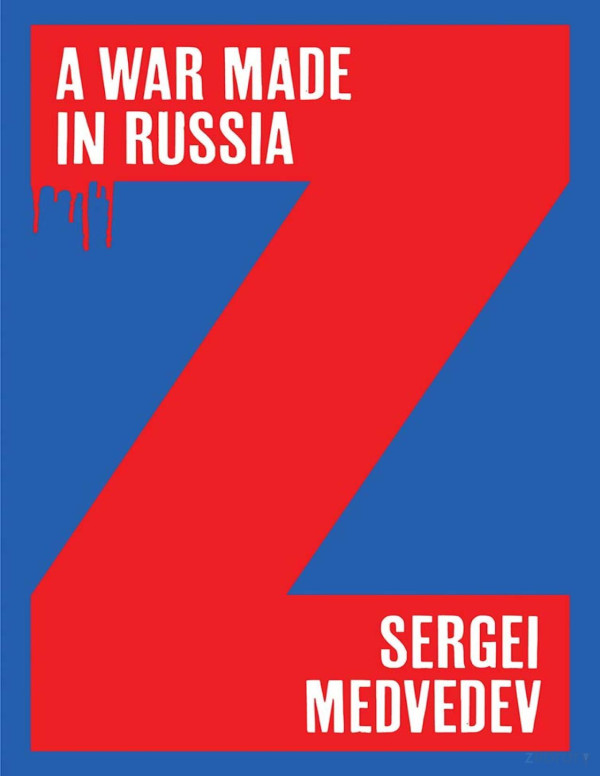 A War Made In Russia 1st Edition Sergei Medvedev