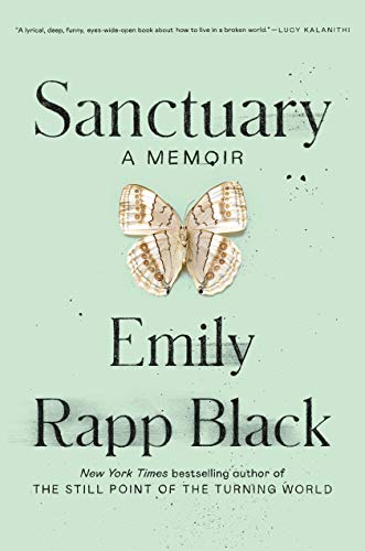 Sanctuary A Memoir Rapp Black Emily