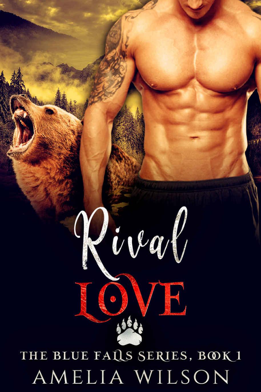 Rival Love The Blue Falls Series Book 1 Amelia Wilson