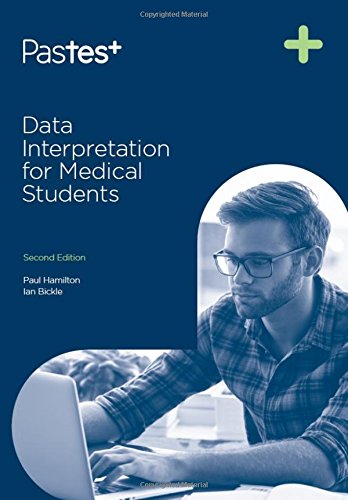 Data Interpretation For Medical Students 2nd Revised Edition Bickle