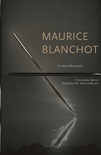 Maurice Blanchot Bident Christophemckeane John