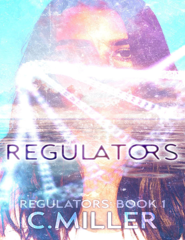 Regulators Book 1 C Miller