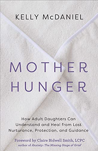 Mother Hunger Kelly Mcdaniel