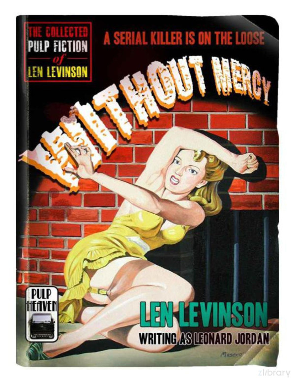 Without Mercy Len Levinson Leonard Jordan