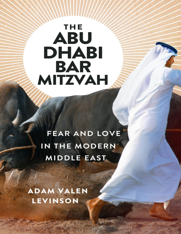 The Abu Dhabi Bar Mitzvah Adam Valen Levinson