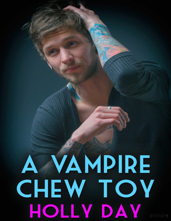 A Vampire Chew Toy Holly Day