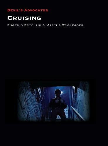 Cruising Devils Advocates Ercolani Eugenio Stiglegger Marcus