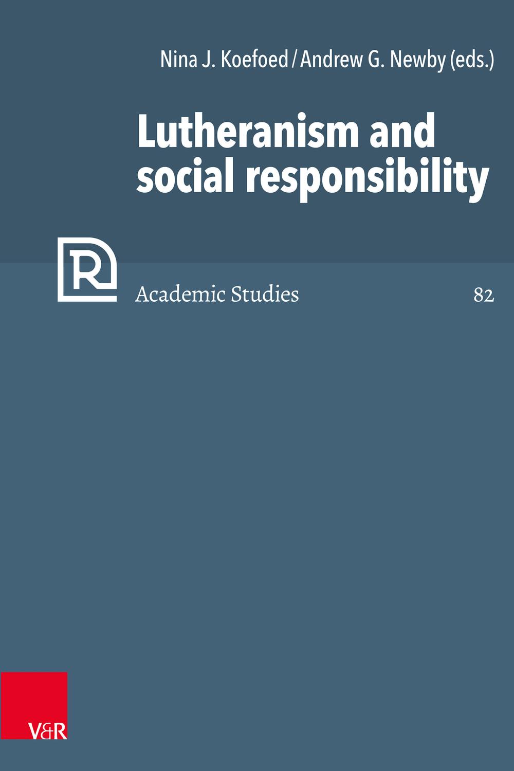 Lutheranism And Social Responsibility 1st Edition Nina J Koefoed