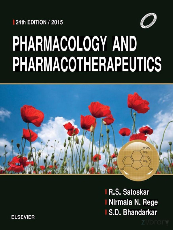 Pharmacology And Pharmacotherapeutics 24e Rs Satoskar Nirmala Rege Sd Bhandarkar Nirmala Rege Sd Bhandarkar