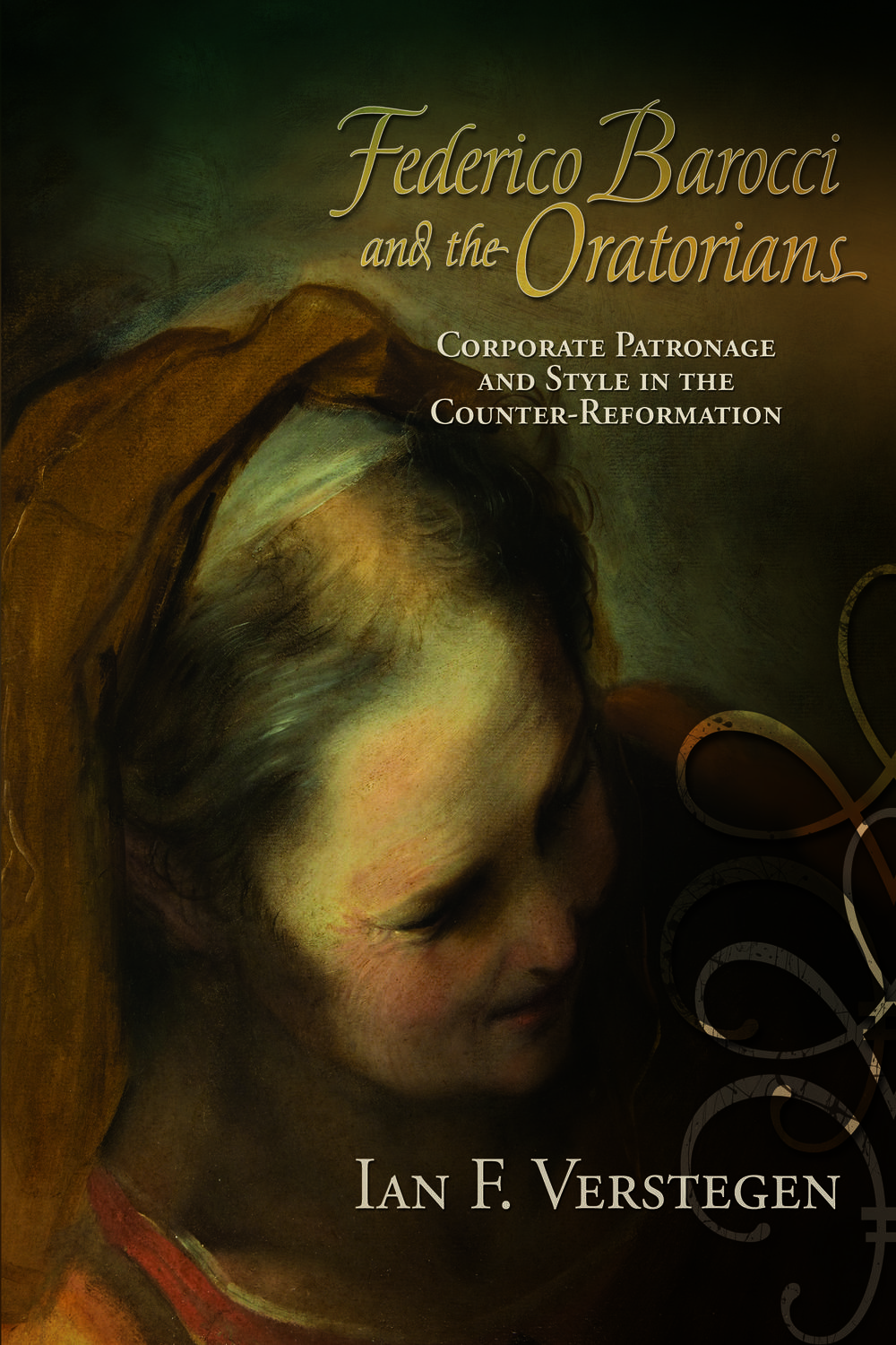 Federico Barocci And The Oratorians Ian F Verstegen