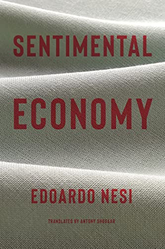 Sentimental Economy Edoardo Nesi