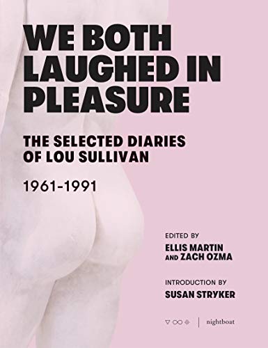 We Both Laughed In Pleasure Lou Sullivan