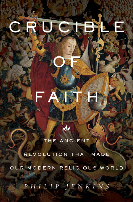 Crucible Of Faith Philip Jenkins