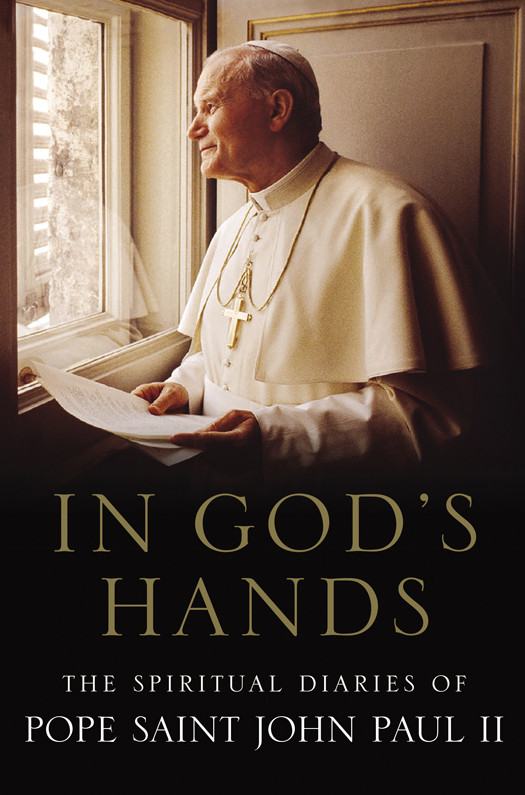 In Gods Hands Pope Saint John Paul Ii