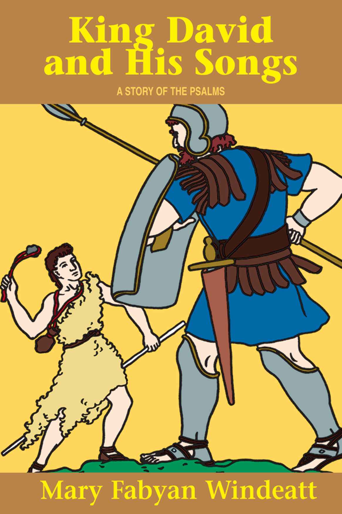 King David And His Songs A Story Of The Psalms With Supplemental Reading Confession Its Fruitful Practice Mary Fabyan Windeatt