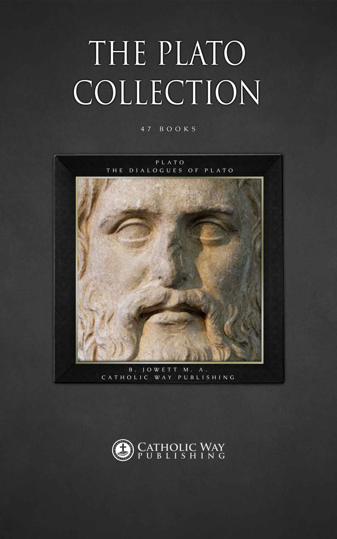 The Plato Collection 47 Books Plato