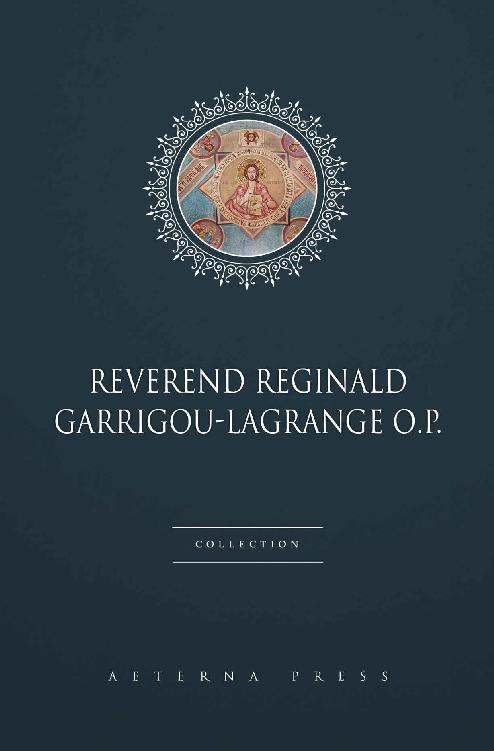 Reverend Reginald Garrigoulagrange Op Collection 16 Books Reverend Reginald Garrigoulagrange Op