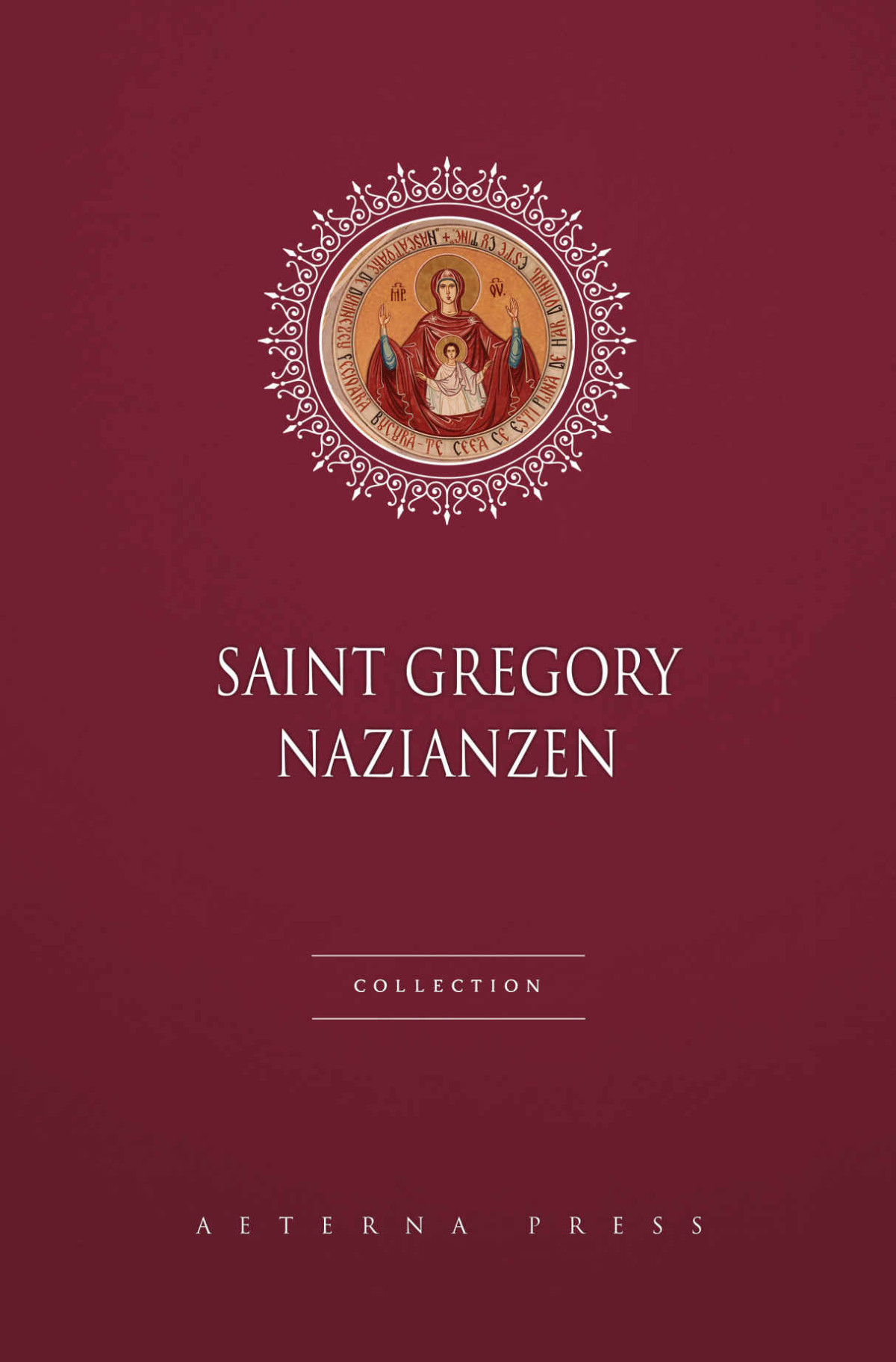 Saint Gregory Nazianzen Collection 2 Books Saint Gregory Nazianzen