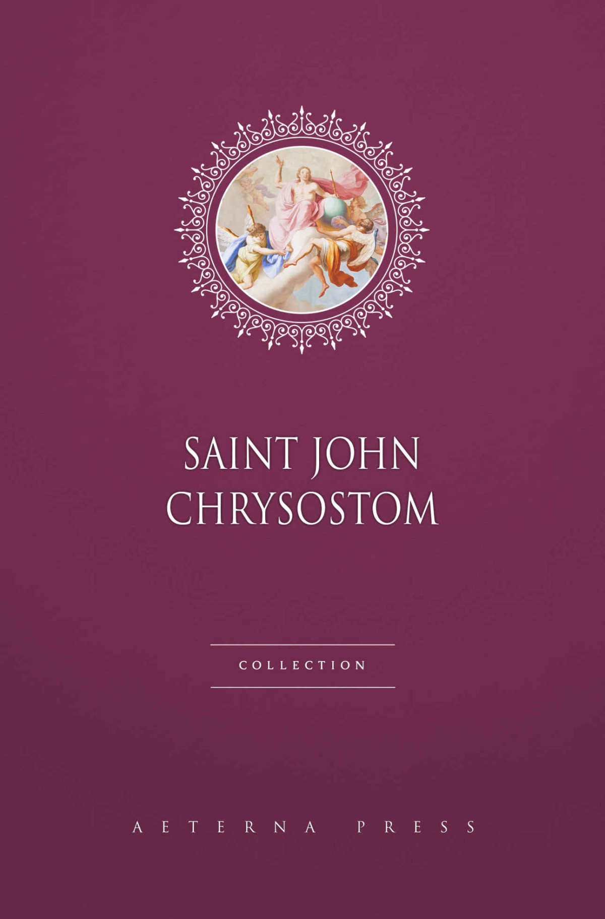 Saint John Chrysostom Collection 10 Books Saint John Chrysostom