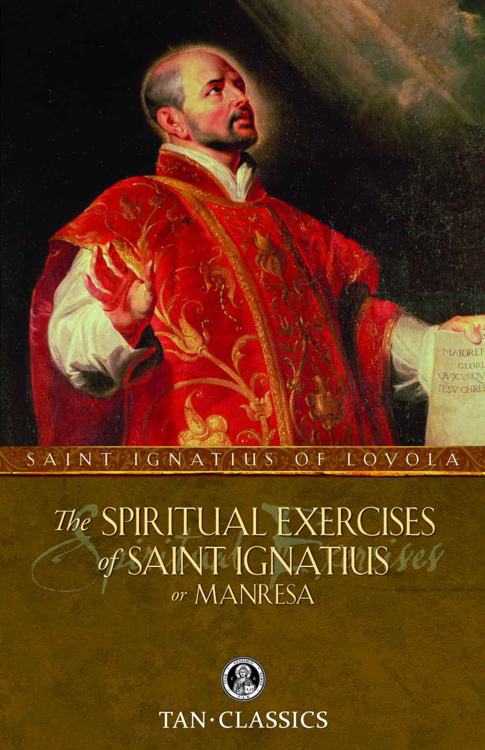 The Spiritual Exercises Of St Ignatius Or Manresa With Supplemental Reading The Classics Made Simple The Spiritual Exercises Of St Ignatius Of Loyola Illustrated Saint Ignatius Of Loyola