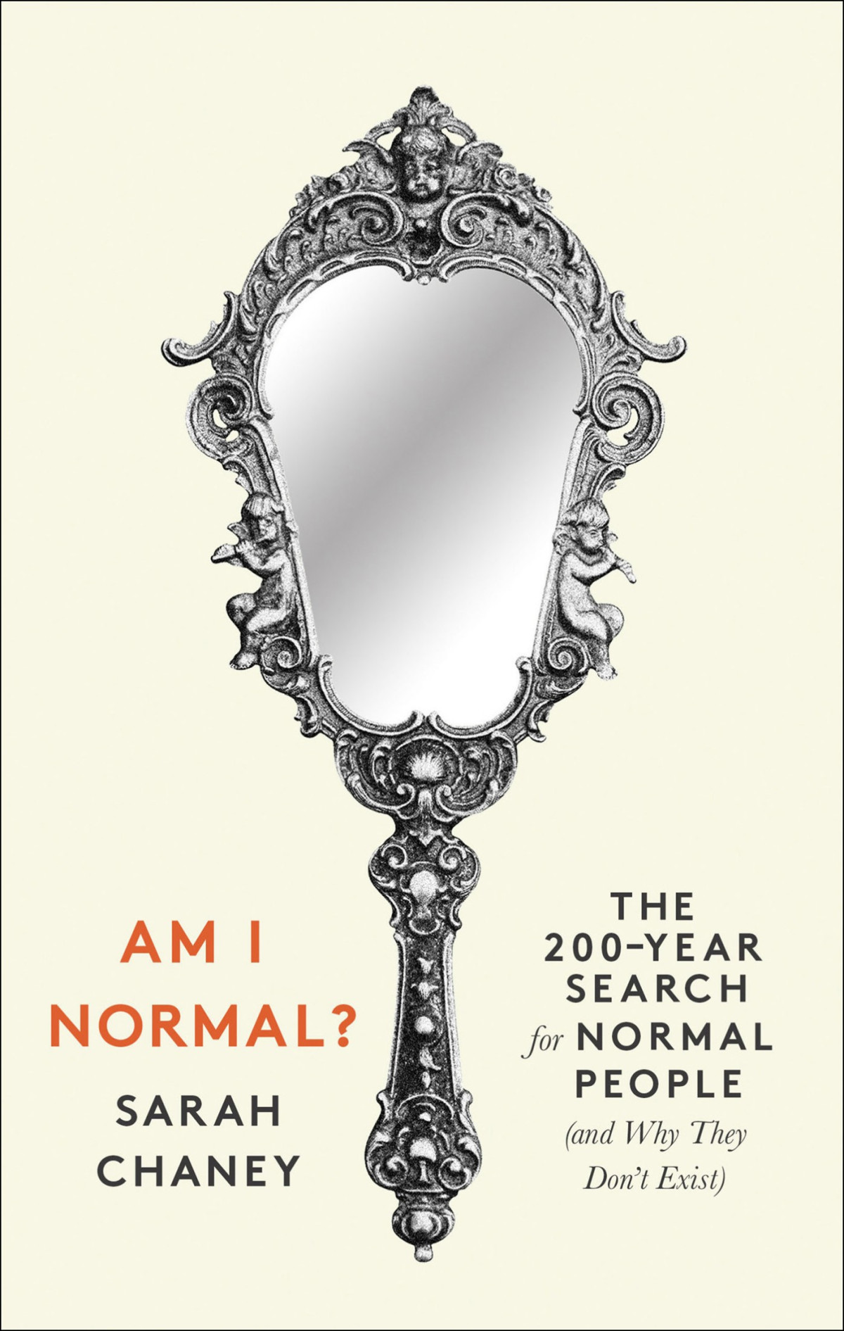 Am I Normal The 200year Search For Normal People And Why They Dont Exist Sarah Chaney