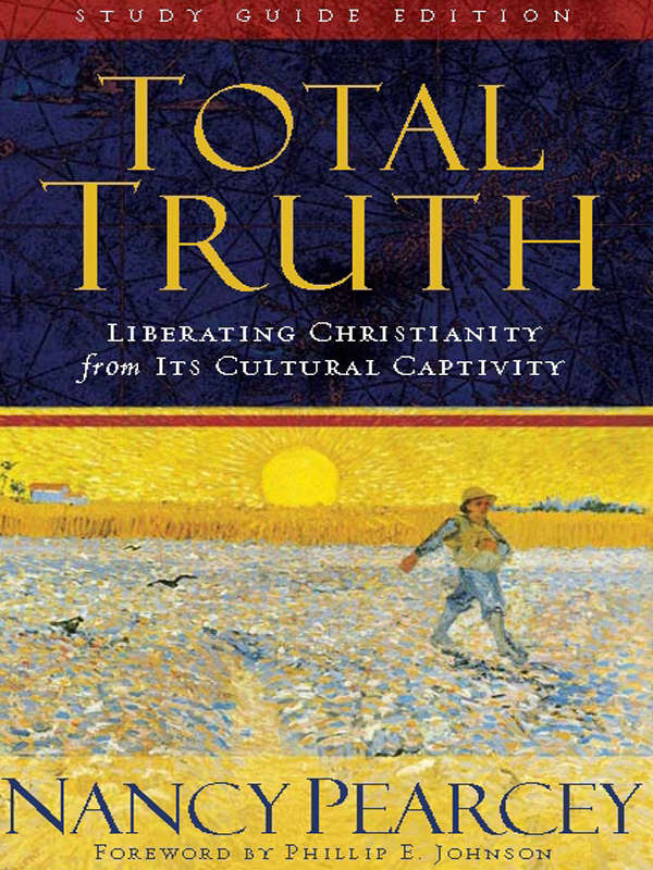 Total Truth Study Guide Edition Trade Paperback Nancy Pearcey